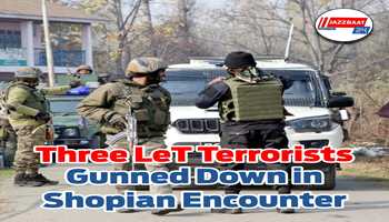 3 LeT Terrorists Gunned Down in Shopian Encounter