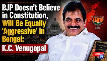 BJP Doesn't Believe in Constitution, Will Be Equally 'Aggressive' in Bengal: K.C. Venugopal