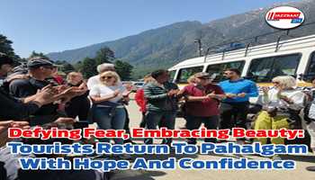 "Defying fear, embracing beauty: Tourists return to Pahalgam with hope and confidence":-

