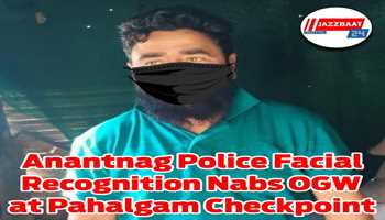 Facial Recognition System Installed by Anantnag Police Detects OGW at Langanbal Check-Point, Pahalgam