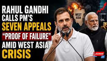 Rahul Gandhi calls PM’s seven appeals “proof of failure” amid West Asia crisis

