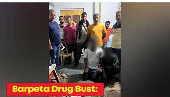 BARPETA DRUG BUST: ASSAM POLICE SEIZE NARCOTIC DRUGS VALUED AT OVER 1 CRORE, 2 ARRESTED
