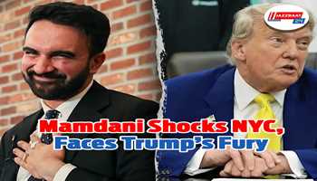 Mamdani Shocks NYC, Faces Trump’s Fury