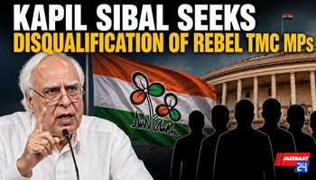 Kapil Sibal Seeks Disqualification of Rebel TMC MPs