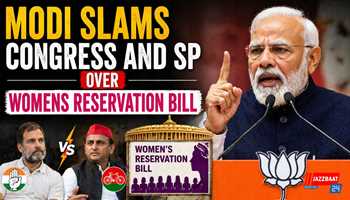 Modi slams Congress and SP over womens reservation bill