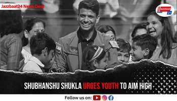 Shubhanshu Shukla Urges Youth to Aim High

