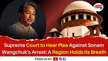 Supreme Court to Hear Plea Against Sonam Wangchuk’s Arrest: A Region Holds Its Breath
