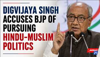 Digvijaya Singh Accuses BJP Of Pursuing Hindu-Muslim Politics