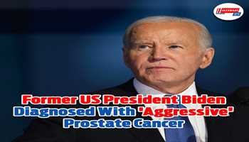 Former US President Biden diagnosed with 'aggressive' prostate cancer