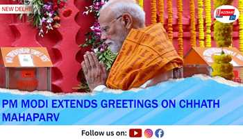 PM Modi Extends Greetings on Chhath Mahaparv
