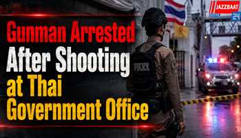 Gunman Arrested After Shooting at Thai Government Office