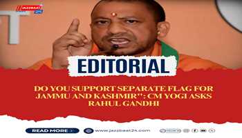 Do you support separate flag for Jammu and Kashmir": CM Yogi asks Rahul Gandhi