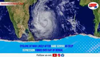 Cyclone Ditwah likely after rare Senyar as deep depression forms over Bay of Bengal
