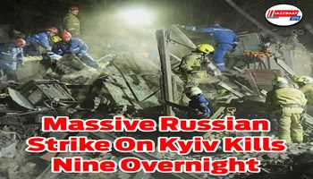 Massive Russian strike on Kyiv kills nine overnight 