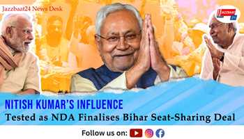 Nitish Kumar’s Influence Tested as NDA Finalises Bihar Seat-Sharing Deal

