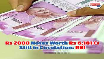 Rs 2000 notes worth Rs 6,181 cr still in circulation: RBI