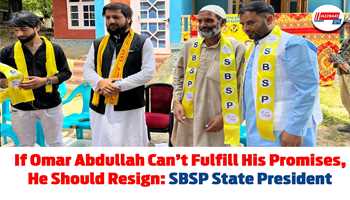 If Omar Abdullah Can’t Fulfill His Promises, He Should Resign: SBSP State President 
