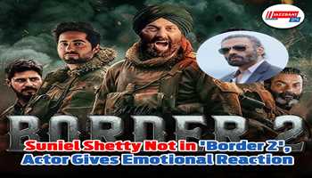Suniel Shetty not in 'Border 2', actor gives emotional reaction