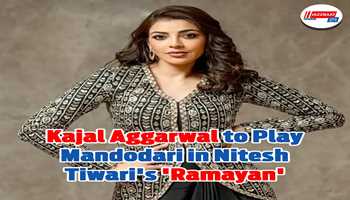 Kajal Aggarwal to play Mandodari in Nitesh Tiwari's 'Ramayan'