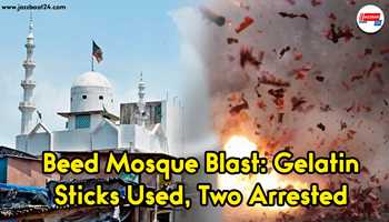 Blast at Beed Mosque Triggered by Gelatin Sticks; No Casualties, Two Arrested