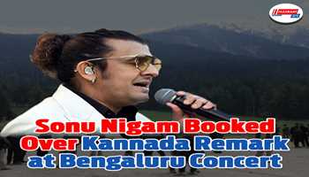 Sonu Nigam Booked Over Kannada Remark at Bengaluru Concert