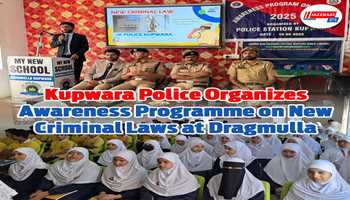 Kupwara Police Organizes Awareness Programme on New Criminal Laws at Dragmulla