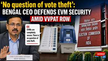 ‘No question of vote theft’: Bengal CEO defends EVM security amid VVPAT row