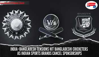 India–Bangladesh Tensions Hit Bangladeshi Cricketers as Indian Sports Brands Cancel Sponsorships


