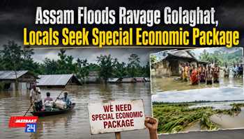 Assam Floods Ravage Golaghat, Locals Seek Special Economic Package