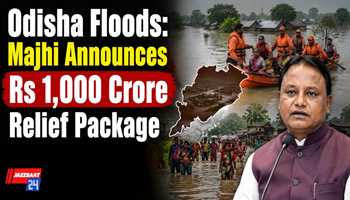 Odisha Floods: Majhi Announces Rs 1,000 Crore Relief Package