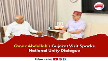 Omar Abdullah’s Gujarat Visit Sparks National Unity Dialogue