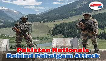 Pakistan Nationals Behind Pahalgam Attack