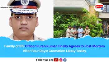 Family of IPS Officer Puran Kumar Finally Agrees to Post-Mortem After Four Days; Cremation Likely Today
