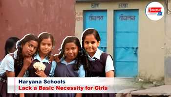 Haryana Schools Lack a Basic Necessity for Girls
