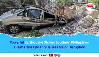 Powerful Earthquake Strikes Southern Philippines, Claims One Life and Causes Major Disruption
