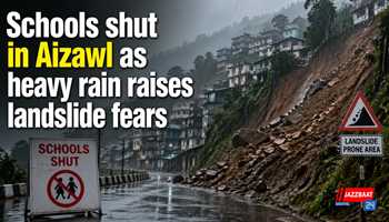 Schools shut in Aizawl as heavy rain raises landslide fears