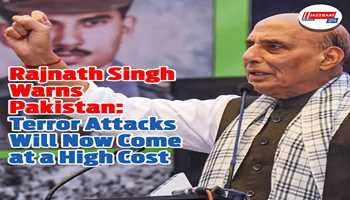 Rajnath Singh Warns Pakistan: Terror Attacks Will Now Come at a High Cost