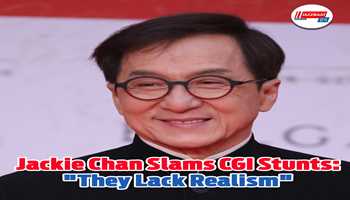 Jackie Chan Slams CGI Stunts: "They Lack Realism"