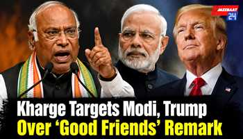 Kharge Targets Modi, Trump Over ‘Good Friends’ Remark