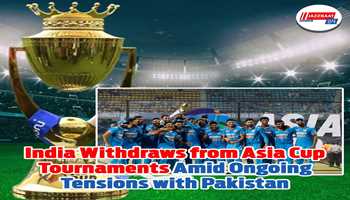 India Withdraws from Asia Cup Tournaments Amid Ongoing Tensions with Pakistan
