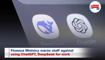 Finance Ministry warns staff against using ChatGPT, DeepSeek for work