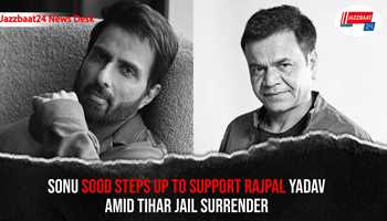 Sonu Sood Steps Up to Support Rajpal Yadav Amid Tihar Jail Surrender
