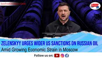 Zelenskyy Urges Wider US Sanctions on Russian Oil Amid Growing Economic Strain in Moscow

