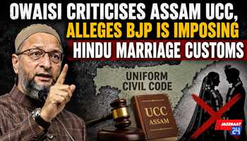 Owaisi Criticises Assam UCC, Alleges BJP Is Imposing Hindu Marriage Customs
