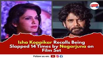Isha Koppikar Recalls Being Slapped 14 Times by Nagarjuna on Film Set