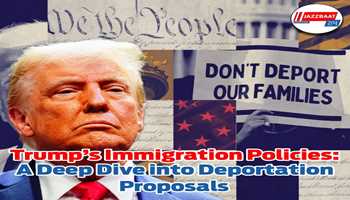  Trump’s Immigration Policies: A Deep Dive into Deportation Proposals