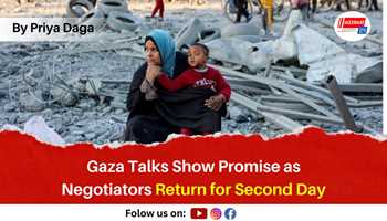 Gaza Talks Show Promise as Negotiators Return for Second Day
