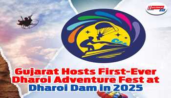 Gujarat hosts the first-ever adventure festival at Dharoi Dam in 2025 with the Dharoi Adventure Fest