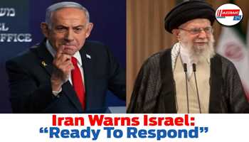 Iran Warns Israel: “Ready To Respond”