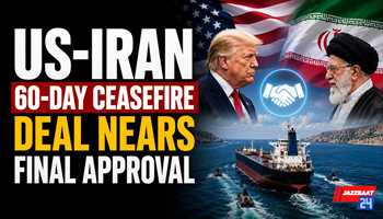 US-Iran 60-Day Ceasefire Deal Nears Final Approval
